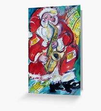 SANTA AND SAX, MUSICAL CHRISTMAS PARTY Greeting Card