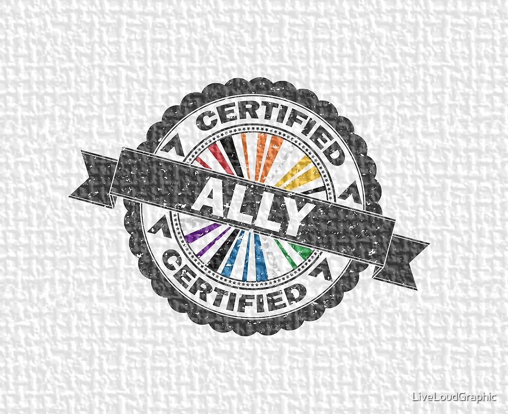 «Sello de aprobación certificado LGBT Ally Pride con fondo de bandera Pride» de LiveLoudGraphic