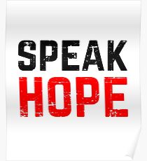 Speak Hope Poster