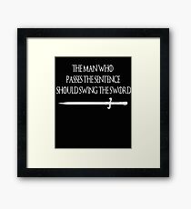 "Swing The Sword" Dragon Throne Classic T.V Quote Cool Design Framed Print