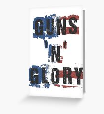 Guns 'n' Glory Greeting Card