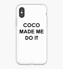 coco made me do it iPhone Case