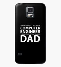 Some people call me computer engineer the most important call me dad Case/Skin for Samsung Galaxy