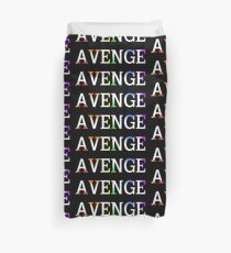Avenge. Duvet Cover