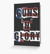 Guns 'n' Glory Greeting Card