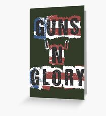Guns 'n' Glory Greeting Card