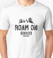 Funny Sedona Shirt - Roam On Arizona Vacation Hiking Gift Unisex T-Shirt