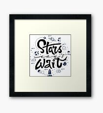 Stars can't wait Framed Print