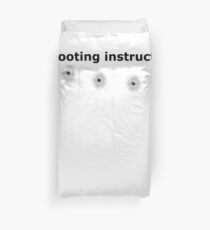 Shooting instructor 3 bullets Duvet Cover