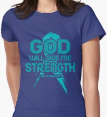 God Will Give Me Strength! PTSD Awareness Women's Fitted T-Shirt