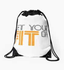 Get Your FIT On Drawstring Bag