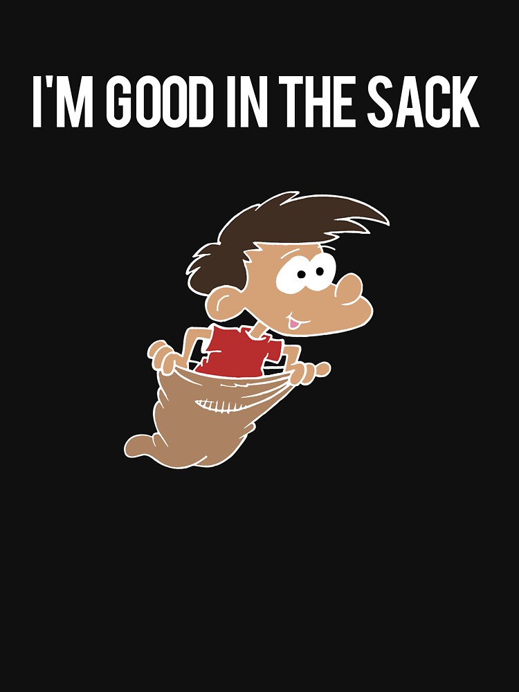 I'm good in the sack (races) by jillmarbach