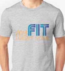 My FIT Doesn't Stink! Unisex T-Shirt