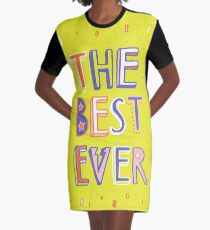 the BEST EVER Graphic T-Shirt Dress