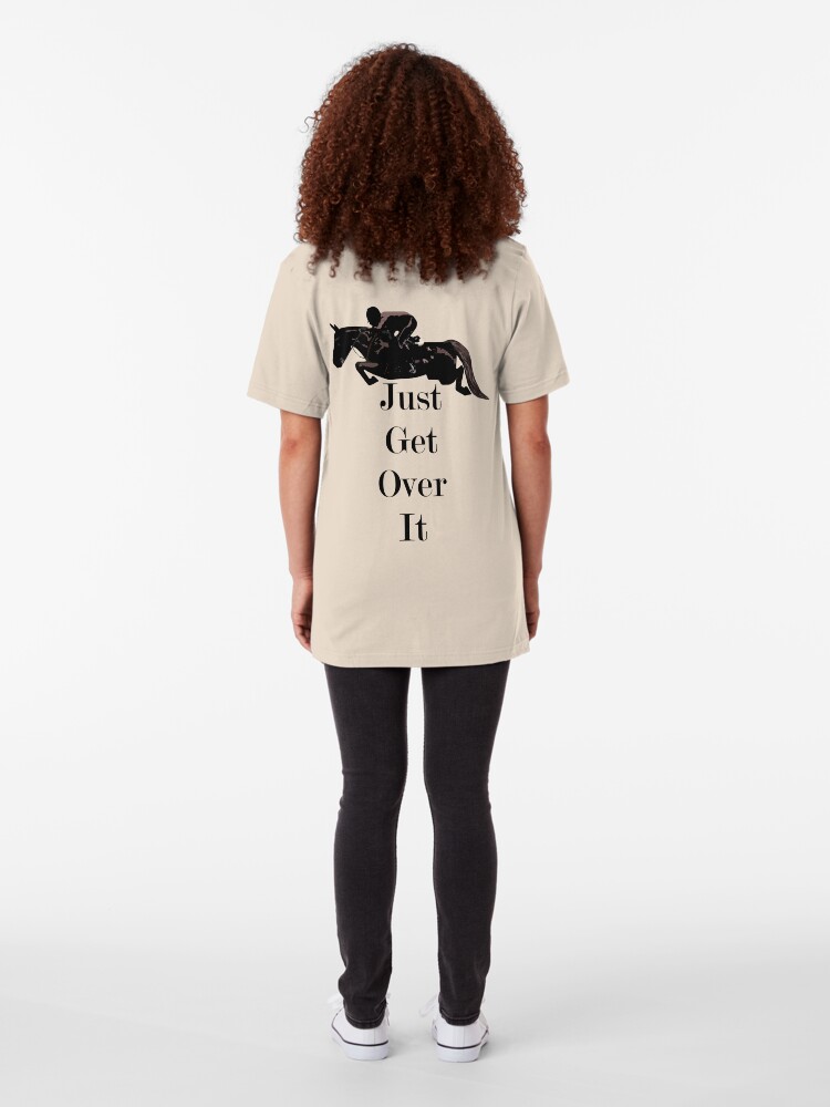 just get over it horse shirt