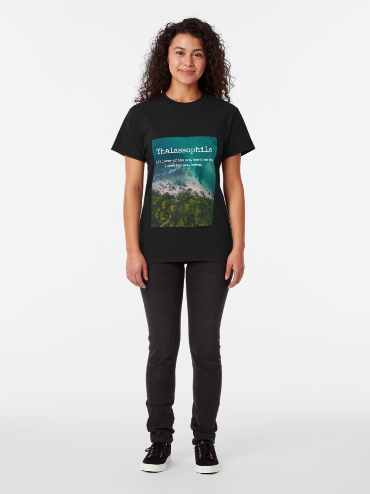 Alternate view of Beach Themed Thalassophile Products For the Beach Lover Inside You Classic T-Shirt