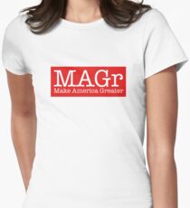 Make America Greater MAGr Women's Fitted T-Shirt