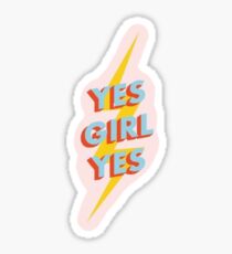 Yes Girl Sticker