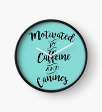 Motivated by Caffeine and Canines - For Coffee and Dog Lovers Clock