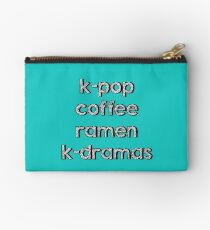 K-pop, Coffee, Ramen - Korean Dramas Studio Pouch