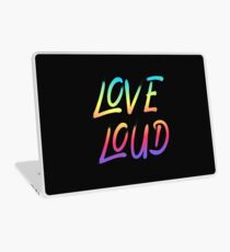 Love Loud Laptop Skin