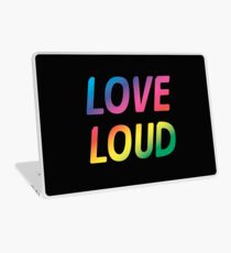 Love Loud Laptop Skin