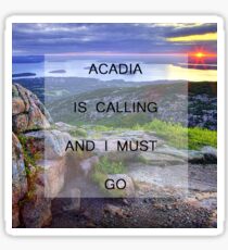 Acadia Is Calling Sticker