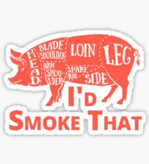 BBQ Grill Pig Shirt Funny Pork I'd Smoke That Roast Gift Sticker