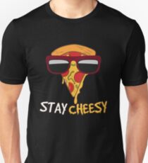 Stay Cheesy Unisex T-Shirt