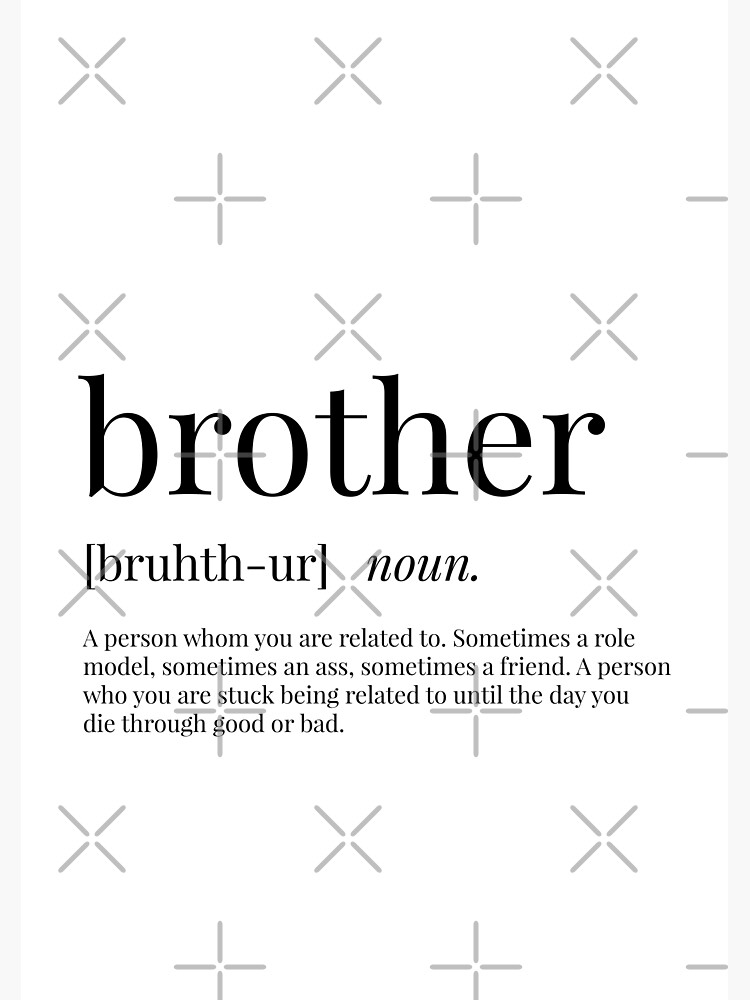 "Brother Definition" Canvas Print by definingprints Redbubble