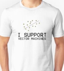 I Support Vector Machines Machine Learning Unisex T-Shirt