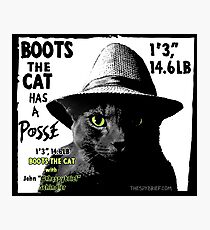 Boots Has a Posse Photographic Print