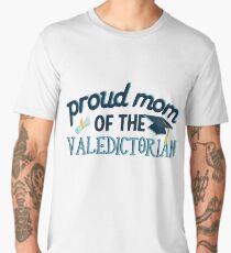 Mom High School Valedictorian Graduation T Shirt Gift Mother Men's Premium T-Shirt