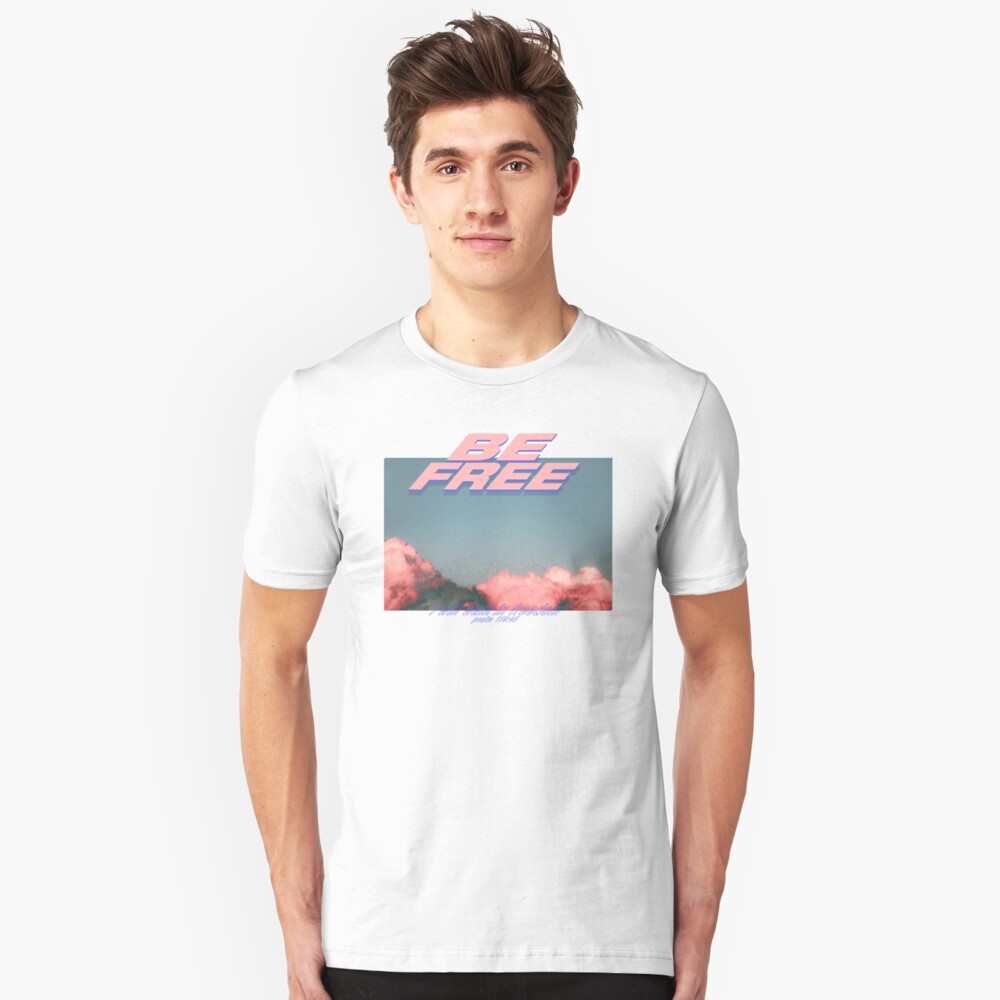 be free t shirt