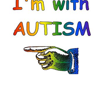 Artwork thumbnail, I'm with Autism by sparrowrose
