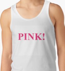 A Study In Pink Tank Top