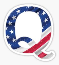 Qanon Letter Q Anon with USA flag The Great Awakening the storm is here prints white on MAGA red background Sticker