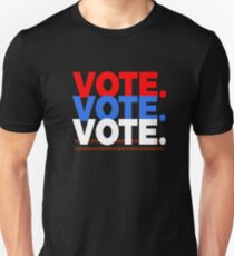 Vote Vote Vote Red , White And Blue Unisex T-Shirt