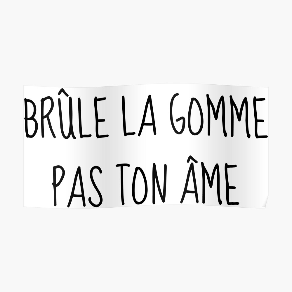 "Burn the rubber not your soul" Poster by Z00l Redbubble