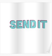 SEND IT Poster