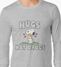 Hugs Not Drugs. Long Sleeve T-Shirt
