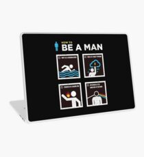How to Be a Man Laptop Skin