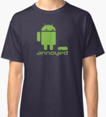 annoyed android Classic T-Shirt