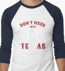 Don't Mess With Texas Men's Baseball ¾ T-Shirt