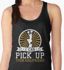 Cheerleader Men Funny I Can Pick Up Your Girlfriend Women's Tank Top