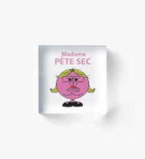 Ms. Péte-Sec Acrylic Block