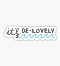 it's de-lovely Sticker