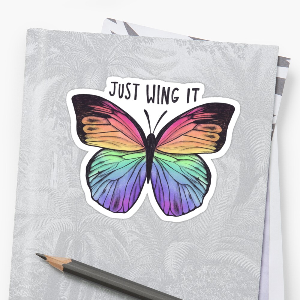 Just Wing It Sticker By Hellobubblegum Redbubble