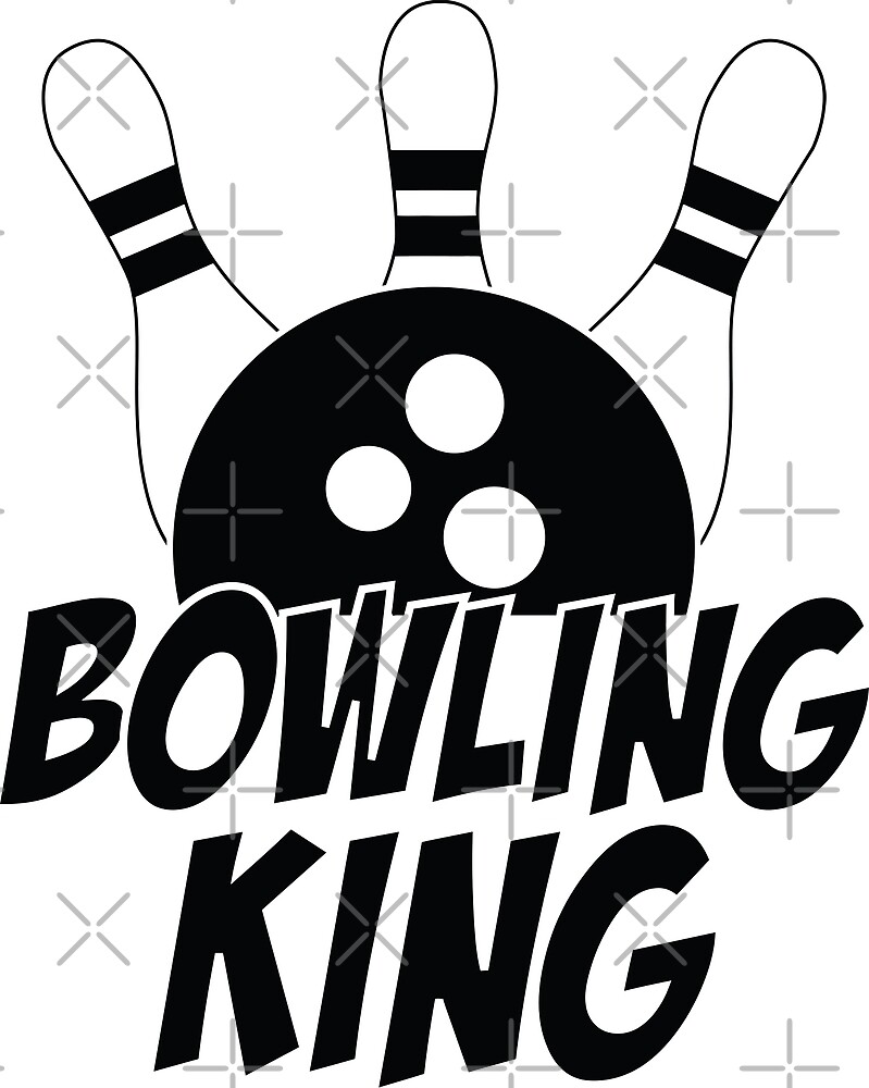 "Bowling King" by Z00l Redbubble