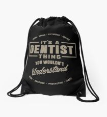 Dentist Thing Drawstring Bag
